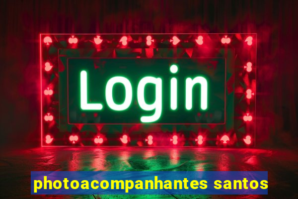 photoacompanhantes santos